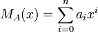 M_A(x)=\sum_{i=0}^n a_ix^i