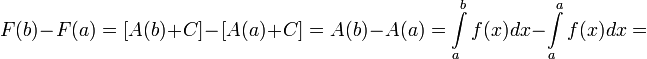 F(b)-F(a)=[A(b)+C]-[A(a)+C]=A(b)-A(a)=\displaystyle\int\limits_a^b f(x)dx - \displaystyle\int\limits_a^a f(x)dx=