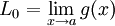 L_0 = \lim_{x \to a} g(x)