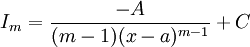 I_m=\frac{-A}{(m-1)(x-a)^{m-1}}+C