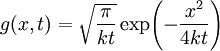 g(x,t)=\sqrt\frac\pi{kt}\exp\!\left(-\frac{x^2}{4kt}\right)