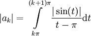 |a_k|=\int\limits_{k\pi}^{(k+1)\pi}\frac{|\sin(t)|}{t-\pi}\mathrm dt