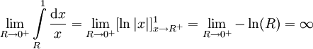 \lim_{R\to0^+}\int\limits_R^1\frac{\mathrm dx}x=\lim_{R\to0^+}[\ln|x|]_{x\to R^+}^1=\lim_{R\to0^+}-\ln(R)=\infty