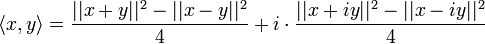 \langle x,y\rangle = \frac{||x+y||^2 -||x-y||^2 }{4} + i\cdot \frac{||x+iy||^2 - ||x-iy||^2}{4}
