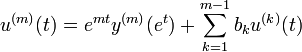 u^{(m)}(t)=e^{mt}y^{(m)}(e^t)+\sum_{k=1}^{m-1} b_ku^{(k)}(t)