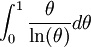 \int_{0}^{1} \frac{\theta}{\ln(\theta)}d\theta