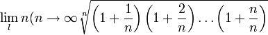 \lim_ln({n\to\infty}\sqrt[n]{\left(1+\frac1n\right)\left(1+\frac2n\right)\dots\left(1+\frac nn\right)}