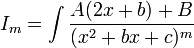 I_m=\int\frac{A(2x+b)+B}{(x^2+bx+c)^m}