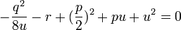 -\frac{q^2}{8u}-r+(\frac{p}{2})^2+pu+u^2=0