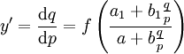 y'=\frac{\mathrm dq}{\mathrm dp}=f\left(\frac{a_1+b_1\frac qp}{a+b\frac qp}\right)