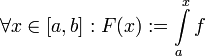 \forall x\in[a,b]:F(x):=\int\limits_a^x f