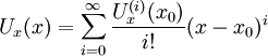 U_x(x)=\sum_{i=0}^\infty\frac{U_x^{(i)}(x_0)}{i!}(x-x_0)^i