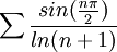 \sum \frac{sin(\frac{n\pi}{2})}{ln(n+1)}