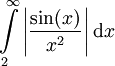 \int\limits_2^\infty\left|\frac{\sin(x)}{x^2}\right|\mathrm dx