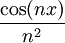 \frac{\cos(nx)}{n^2}