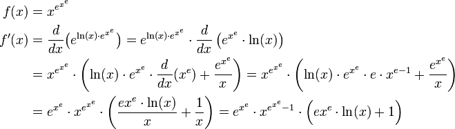 
\begin{align}f(x)&=x^{e^{x^e}}\\f'(x)&=\frac{d}{dx}\big(e^{\ln(x)\cdot e^{x^e}}\big)=e^{\ln(x)\cdot e^{x^e}}\cdot\frac{d}{dx}\left(e^{x^e}\cdot\ln(x)\right)\\&=x^{e^{x^e}}\cdot\left(\ln(x)\cdot e^{x^e}\cdot\frac{d}{dx}(x^e)+\frac{e^{x^e}}{x}\right)=
x^{e^{x^e}}\cdot\left(\ln(x)\cdot e^{x^e}\cdot e\cdot x^{e-1}+\frac{e^{x^e}}{x}\right)\\&=e^{x^e}\cdot x^{e^{x^e}}\cdot\left(\frac{ex^e\cdot\ln(x)}{x}+\frac{1}{x}\right)=e^{x^e}\cdot x^{e^{x^e}-1}\cdot\Big(ex^e\cdot\ln(x)+1\Big)\end{align}