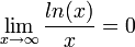 \lim_{x\rightarrow\infty}\frac{ln(x)}{x}=0