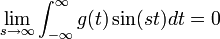 \lim_{s\to\infty}\int_{-\infty}^{\infty}g(t)\sin(st)dt = 0