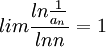 lim \frac{ln \frac{1}{a_n}}{ln n}=1