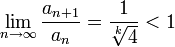 \lim\limits_{n\to\infty}\frac{a_{n+1}}{a_n}=\frac1{\sqrt[k]4}<1