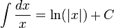 \int\frac{dx}{x}=\ln(|x|)+C