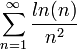 \sum_{n=1}^{\infty} \frac{ln(n) }{n^{2} }