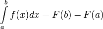 \displaystyle\int\limits_a^b f(x)dx=F(b)-F(a)