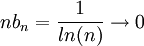 nb_n=\frac{1}{ ln(n)}\rightarrow 0