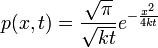 p(x,t)=\frac{\sqrt{\pi}}{\sqrt{kt}}e^{-\frac{x^2}{4kt}}