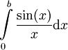 \int\limits_0^b\frac{\sin(x)}x\mathrm dx