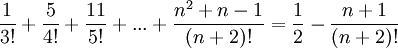 \frac{1}{3!}+\frac{5}{4!}+\frac{11}{5!}+...+\frac{n^2+n-1}{(n+2)!}=\frac{1}{2}-\frac{n+1}{(n+2)!}