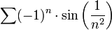 \sum (-1)^n\cdot\sin\left(\frac1{n^2}\right)