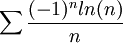 \sum\frac{(-1)^{n}ln(n)}{n}