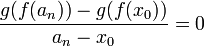 \frac{g(f(a_n))-g(f(x_0))}{a_n-x_0}=0