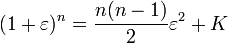 (1+\varepsilon)^n=\dfrac{n(n-1)}{2}\varepsilon^2+K