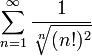 \displaystyle\sum_{n=1}^\infty\frac1{\sqrt[n]{(n!)^2}}
