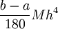 \frac{b-a}{180}Mh^4